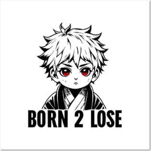 anime warrior born 2 lose graphic tee Posters and Art